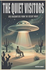 The Quiet Visitors - Patrick Kinney - 9798244945485