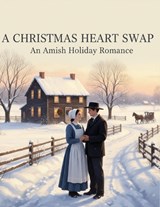 A Christmas Heart Swap - Benjamin Rubio - 9798245358147
