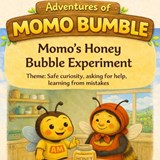 Momo's Honey Bubble Experiment - Mohsin Publishing ; Syed Ali - 9798245359656