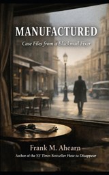 Manufactured - Frank M Ahearn - 9798245390949