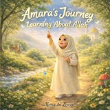 Amara's Journey Learning About Allah - Mona St Lewis - 9798245419114