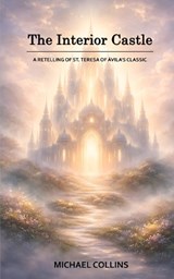 The Interior Castle - Michael Collins - 9798245455730
