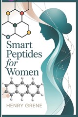 Smart Peptides for Women - Henry Grene - 9798245478821