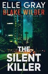 The Silent Killer - Elle Gray - 9798245481555