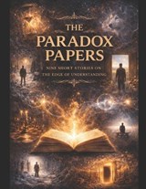 The Paradox Papers - Michael Matthews - 9798245505107