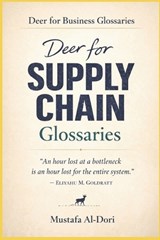Deer for Supply Chain Glossaries - Mustafa Al-Dori - 9798245537399