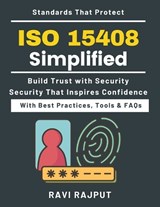 ISO 15408 Simplified - Ravi Rajput - 9798245669885