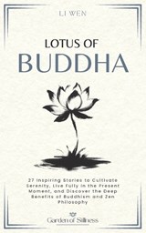 Lotus of Buddha - Li Wen - 9798245721446