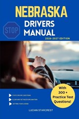 Nebraska Drivers Manual - Lucian Starcrest - 9798245735689