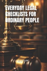 Everyday Legal Checklists for Ordinary People - E N Fuube - 9798245750408