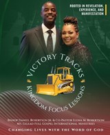 Victory Tracks Kingdom Focus Lessons - Michael L Williams - 9798245778440