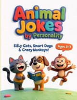 Animal Jokes by Personality - Mohd Ismail - 9798245829470