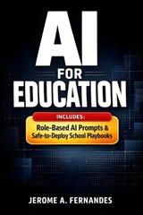 AI for Education - Jerome A Fernandes - 9798245896564