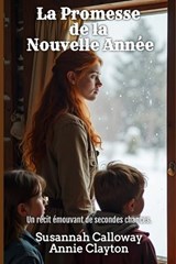 La Promesse de la Nouvelle Année - Annie Clayton ; Susannah Calloway - 9798245905440