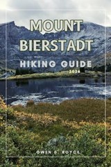 Mount Bierstadt - Owen D Royce - 9798245928210
