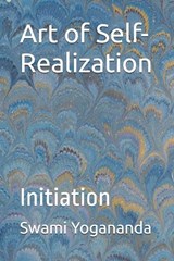 Art of Self-Realization - Swami Yogananda - 9798246064139