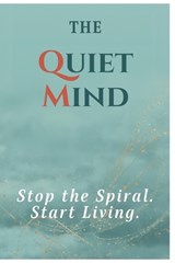 The Quiet Mind - Abhishek Kumar - 9798246098172