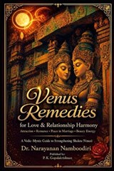 Venus Remedies for Love & Relationship Harmony - Narayanan Namboodiri - 9798246273012
