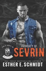 Property of Sevrin (Kings of Anarchy MC - Esther E Schmidt - 9798246369371