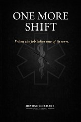 One More Shift - Orlando E Rivera - 9798246479452