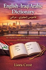 English-Iraqi Arabic Dictionary - Liora Crest - 9798246518168