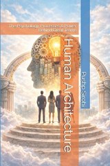 Human Architecture - Pushp Sirohi - 9798246557105