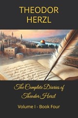 The Complete Diaries of Theodor Herzl - Theodor Herzl - 9798246564066