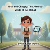 Nick and Chappy - Karen Ochoa - 9798246569580