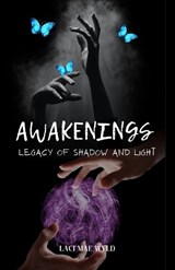 Awakenings - Laci Mae Wyld - 9798246628676