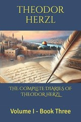 The Complete Diaries of Theodor Herzl - Theodor Herzl - 9798246652466