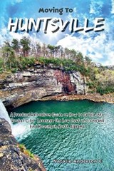 Moving to Huntsville - Natalie Anderson E - 9798246685365