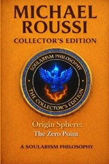 Origin Sphere - Michael Roussi - 9798246865774