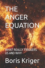 The Anger Equation - Boris Kriger - 9798246951897
