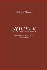Soltar - Hubert Benoit - 9798246964187