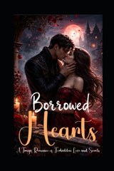 Borrowed Hearts - Evelin Kholeli - 9798247051312