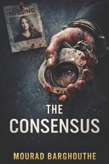 The Consensus - Mourad Barghouthe - 9798247243441