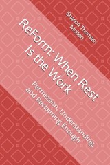 ReForm - Sharon Thomas-Mullen - 9798247348627