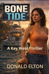 Bone Tide - Donald Elton - 9798247392408