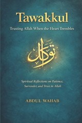 Tawakkul - Abdul Wahab - 9798247393610