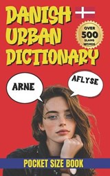 Danish Urban Dictionary - Slang Fun - 9798247405894