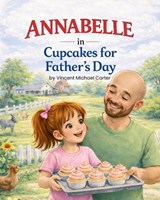 Annabelle - Vincent Michael Carter - 9798247409137