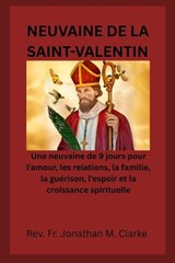 Neuvaine de la Saint-Valentin - Jonathan M Clarke - 9798247428640