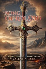 The Song of Roland - Valentin Saric - 9798247587804