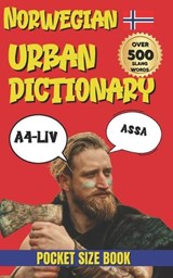 Norwegian Urban Dictionary: Norwegian Slang Dictionary for Travelers, Students, and Language Lovers - Slang Fun - 9798247605188