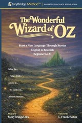 The Wonderful Wizard of Oz - L Frank Baum - 9798247662303