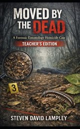 Moved by the Dead - Steven David Lampley - 9798247795957