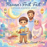 Hassan's First Fast - Syeda Zeenat Zehra ; Zeenat Zehra - 9798247834847