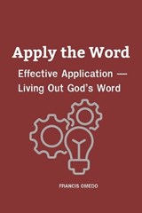 Apply the Word - Francis Omedo - 9798247845850