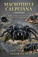 Macrothele Calpeiana ( Spider ) - Oliver Lucas - 9798248083541