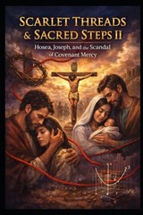 Scarlet Threads & Sacred Steps II - Yusun Y Beck - 9798248183906